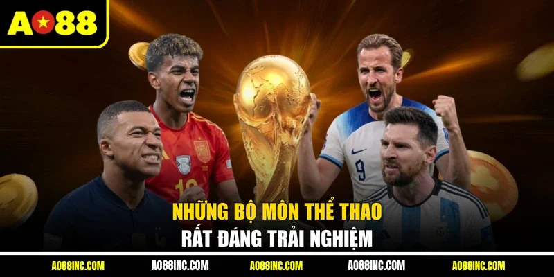 Những bộ môn thể thao rất đáng trải nghiệm